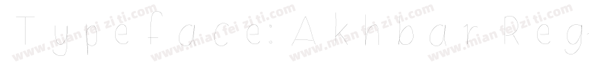 Typeface: Akhbar Reg字体转换